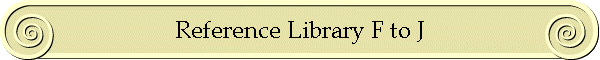 Reference Library F to J