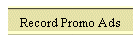 Record Promo Ads