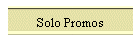 Solo Promos