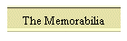 The Memorabilia